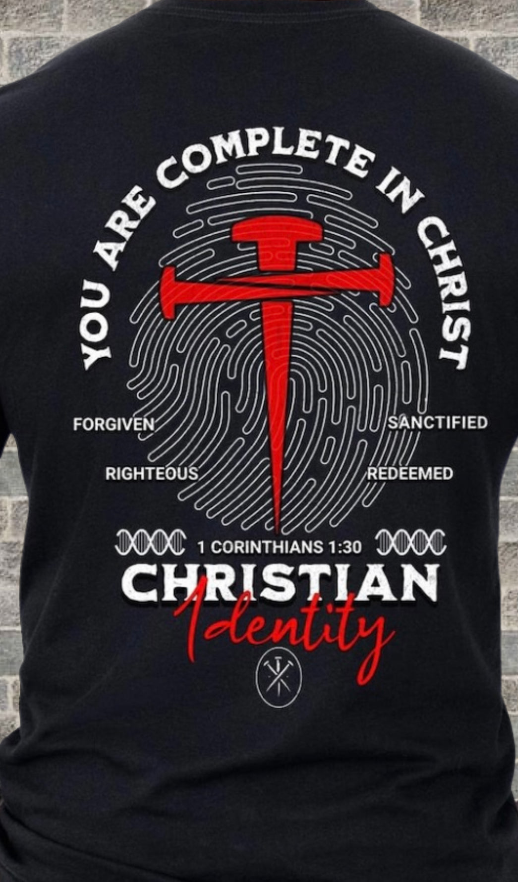 You Are Complete In Christ Tee