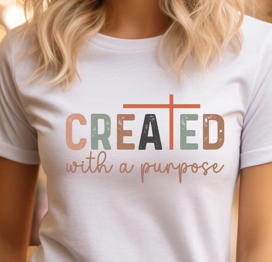 Created With A Purpose Tee